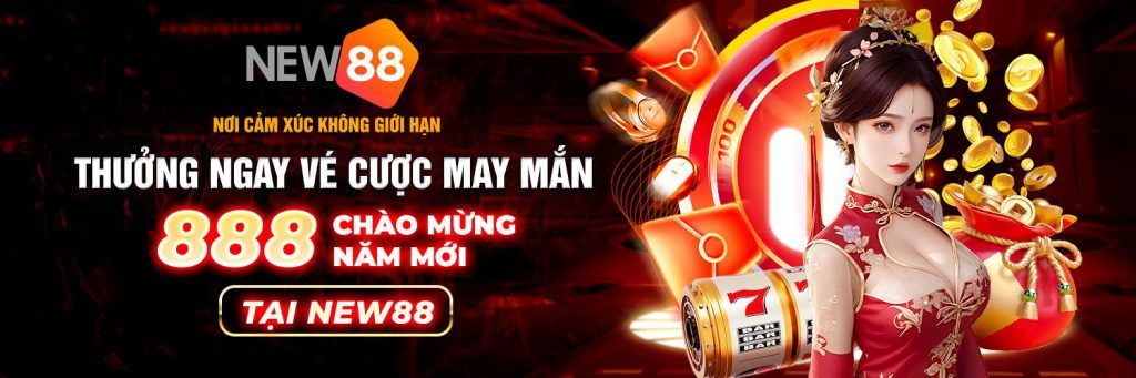 New88 tặng quà mỗi ngày cho các tân binh